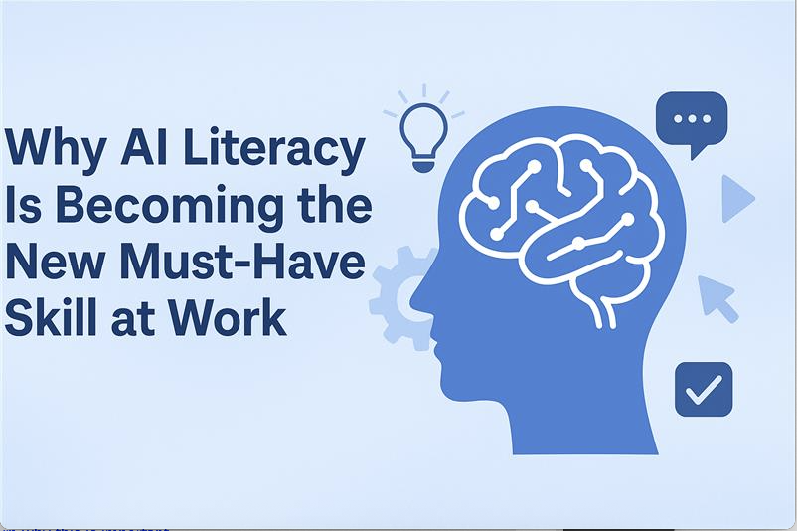 Why AI Literacy Is Becoming the New Must-Have Skill at Work